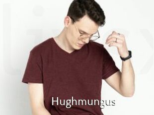 Hughmungus