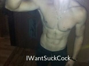 IWantSuckCock