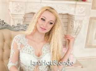 IamHotBlonde
