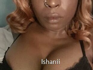 Ishanii