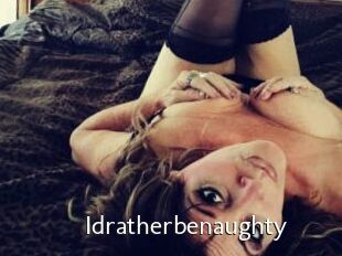 Idratherbenaughty