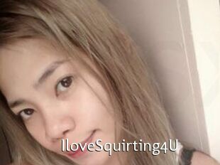 IloveSquirting4U