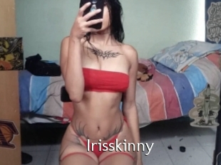 Irisskinny