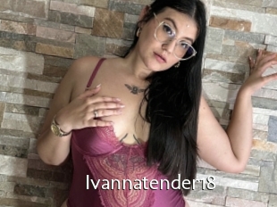 Ivannatender18