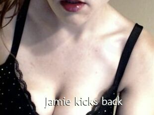 Jamie_kicks_back