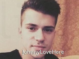 JohnnyLoveHere