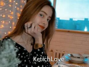 KetichLove