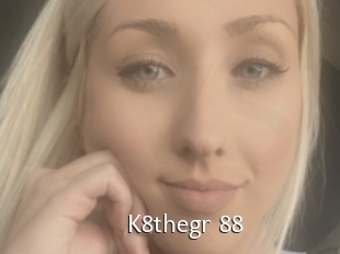 K8thegr_88