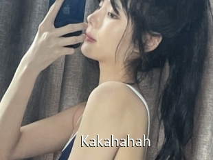Kakahahah