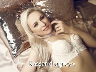 Kassandragreyx