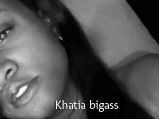 Khatia_bigass