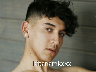 Kitanamkxxx
