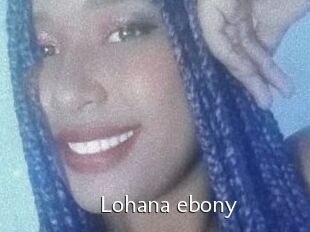 Lohana_ebony