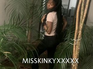 MISSKINKYXXXXX