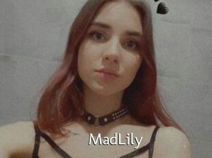 MadLily