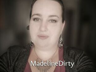 MadelineDirty