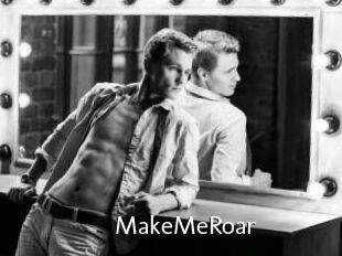 MakeMeRoar