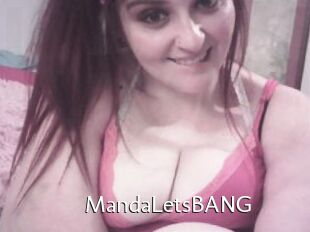 MandaLetsBANG