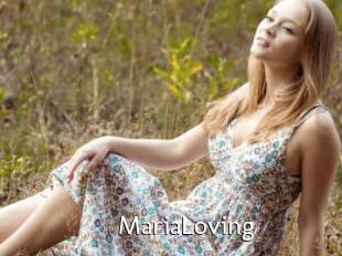 MariaLoving