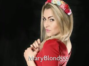 MaryBlond555