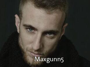 Maxgunn5