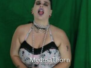MedusaThorn