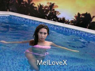 MeiLoveX