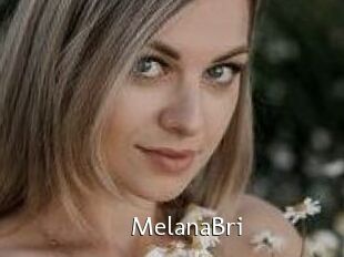 MelanaBri