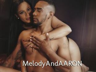 MelodyAndAARON