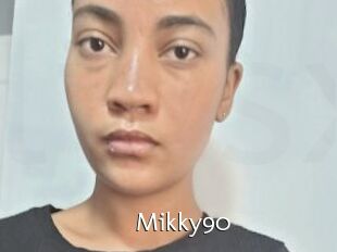 Mikky90
