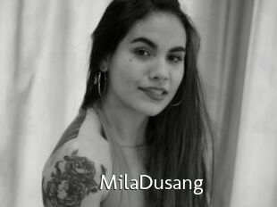 MilaDusang