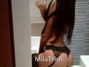 MilaTrish