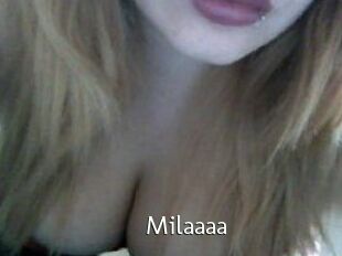 Milaaaa