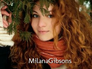 MilanaGibsons