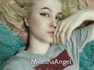 MileshaAngel