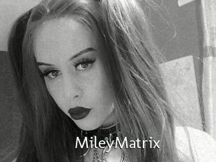 MileyMatrix