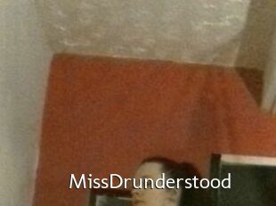 MissDrunderstood