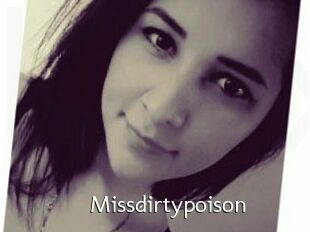 Missdirtypoison