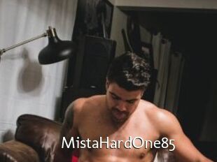 MistaHardOne85