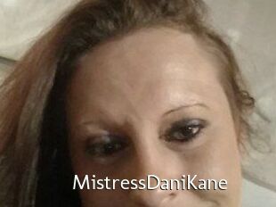MistressDaniKane