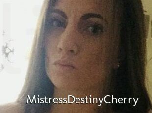 MistressDestinyCherry