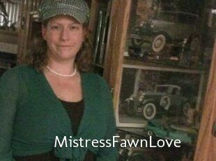 MistressFawnLove