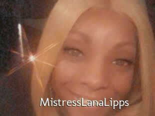MistressLanaLipps