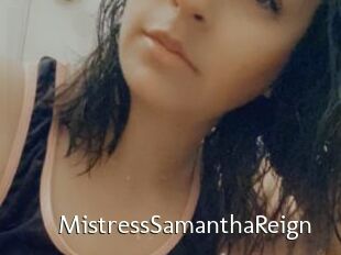 MistressSamanthaReign
