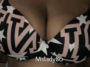 Mslady80
