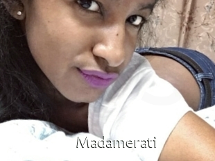 Madamerati