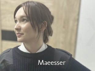 Maeesser
