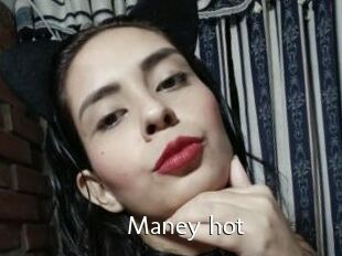 Maney_hot