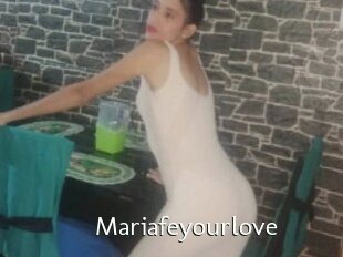 Mariafeyourlove