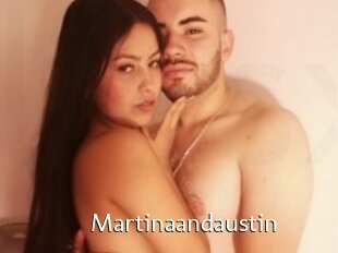 Martinaandaustin